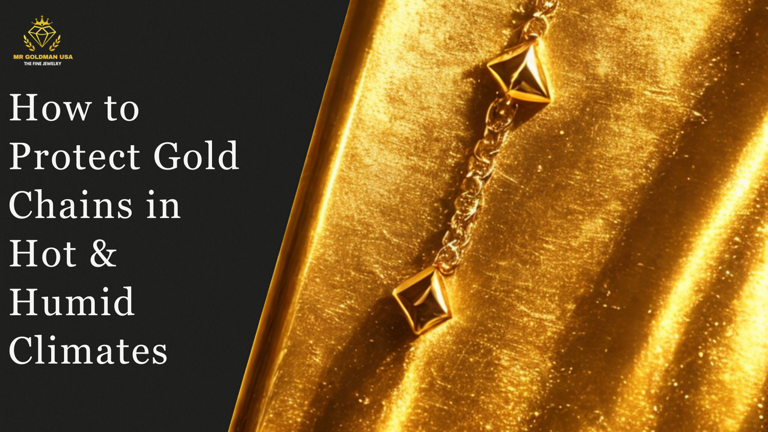 How to Wear Gold Chains in Warm and Humid weather