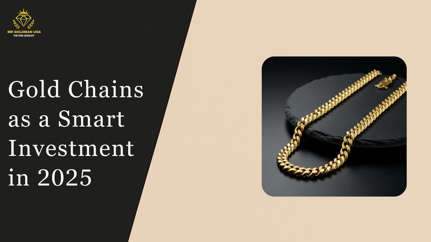 Gold Chains is a Smart 2025 Investment.