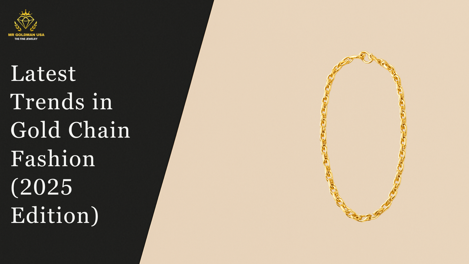 The Trends in Gold Chain Fashion (2025 Edition).