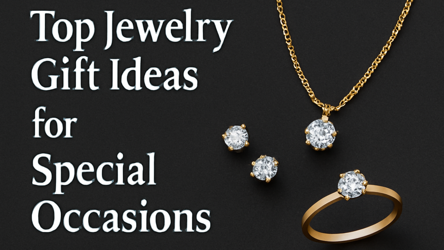 The best jewelry gifts to buy in every occasion