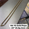 14K YG Solid Rope 20" 26.8g 3mm